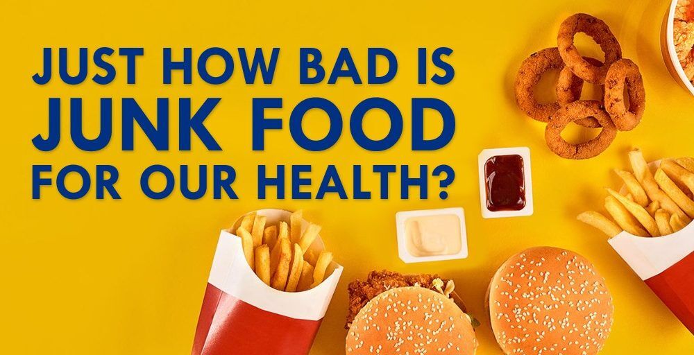 Just How Bad is Junk Food for Our Health? – PanahonTV